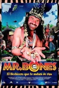 Mr.-Bones-2001-คนเผ่าบ๊อง-ต๊องตะลุเมือง