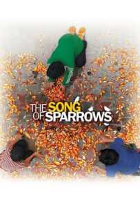 The Song of Sparrows (Avaze gonjeshk-ha) (2008)