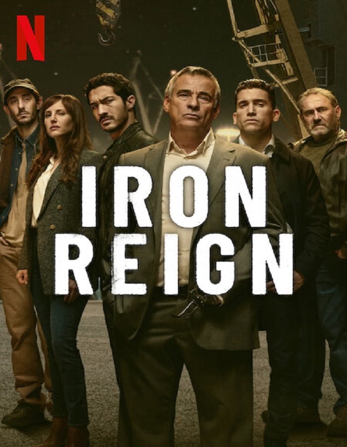 Iron Reign Season 1 (2024) เจ้าพ่อกำปั้นเหล็ก