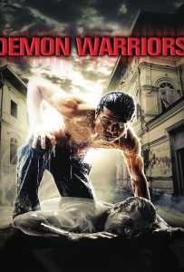 Demon Warriors (2007) โอปปาติก เกิดอมตะ