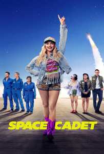 Space Cadet (2024) สาวแสบซ่า ท้าอวกาศ
