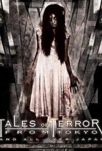 Tales of Terror from Tokyo and All Over Japan The Movie