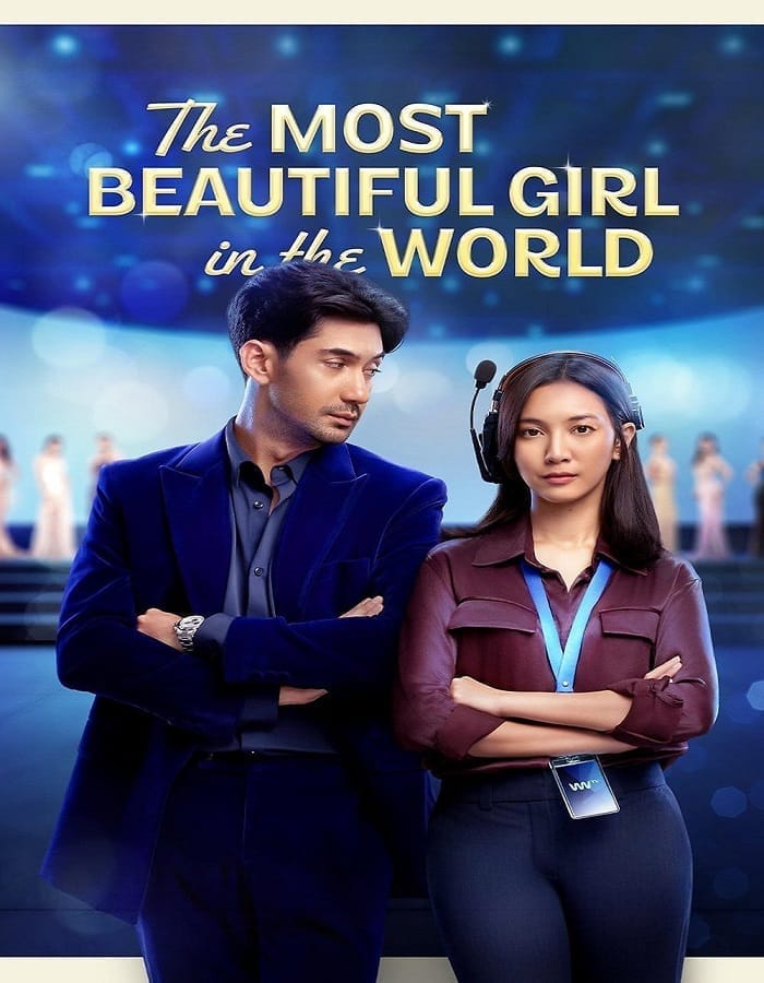 The Most Beautiful Girl in the World (2025) ผู้หญิงที่สวยที่สุดในโลก