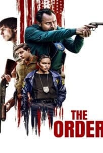 The Order (2024) จับตายขบวนการเดนคน